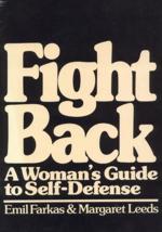 Fightback: A Women's Guide to Self-Defense