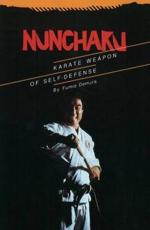 NUNCHAKU: Karate Weapon of Self-Defense