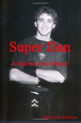 Super Dan - A Martial Arts Memoir 
